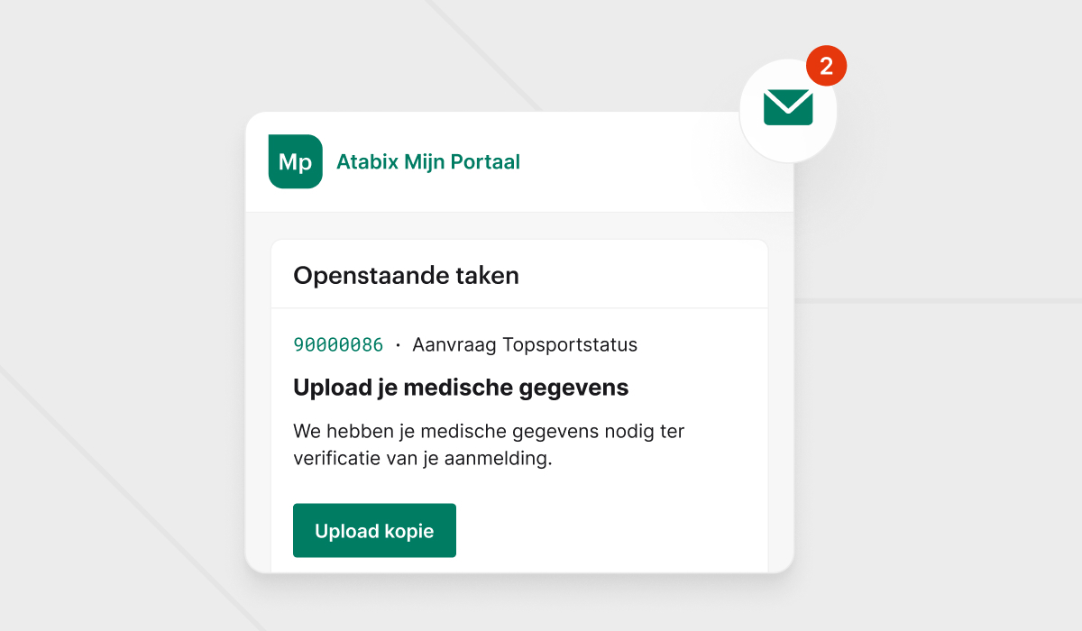 chermafbeelding van de Atabix Mijn Portaal interface met openstaande taken. Er wordt één taak getoond: nummer 90000086 voor 'Aanvraag Topsportstatus'. De taak heeft als titel 'Upload je medische gegevens' met de tekst 'We hebben je medische gegevens nodig ter verificatie van je aanmelding.' Onderaan staat een groene knop 'Upload kopie'. In de rechterbovenhoek is een notificatie-indicator met het cijfer 2 zichtbaar.
